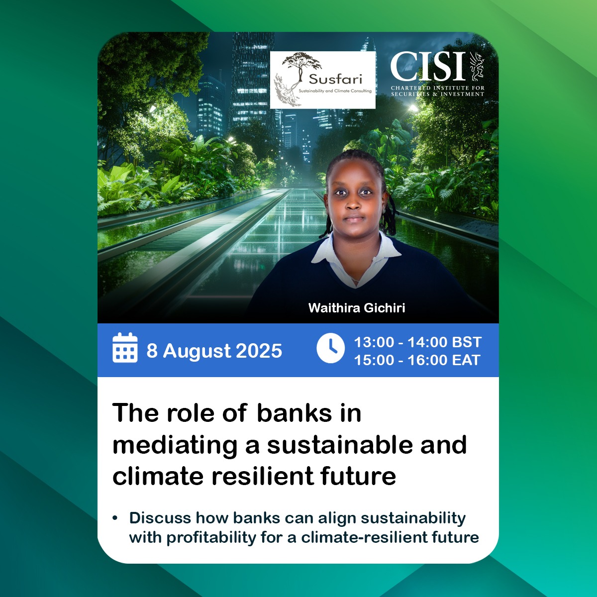 The Role of Banks in Mediating a Sustainable and Climate Resilient Future